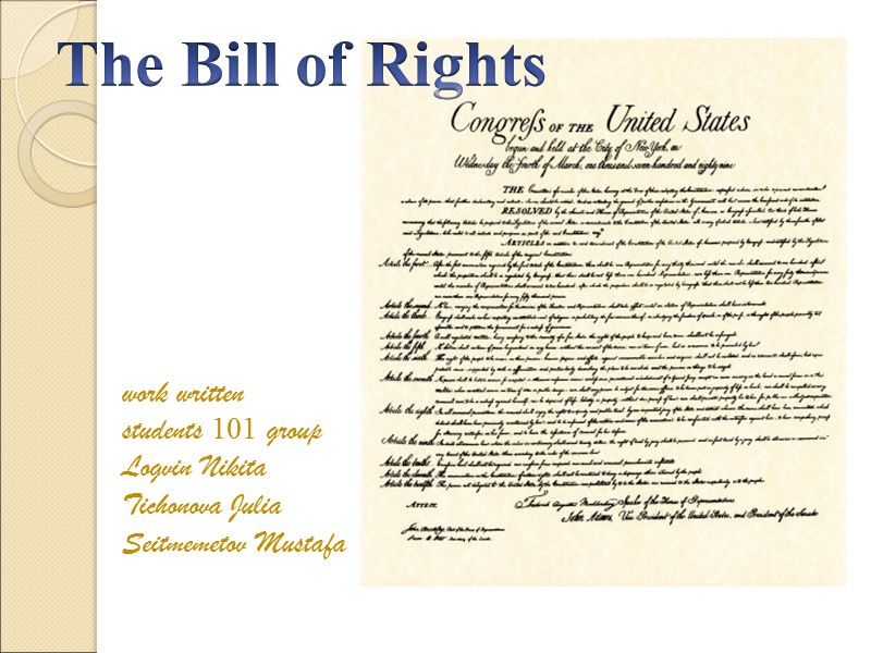 work written students 101 group Logvin Nikita Tichonova Julia Seitmemetov Mustafa  The Bill